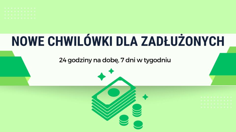 Nowe chwilówki dla zadłużonych