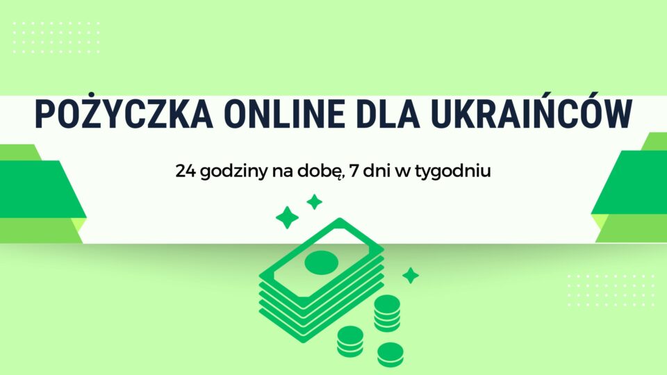 Pożyczka online dla ukraińców