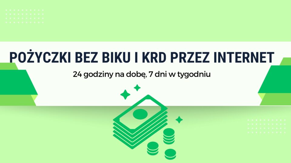 Pożyczki bez biku i krd przez internet